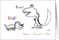 Happy Father’s Day, Dad, Child drawing Dino creatures, Roar card
