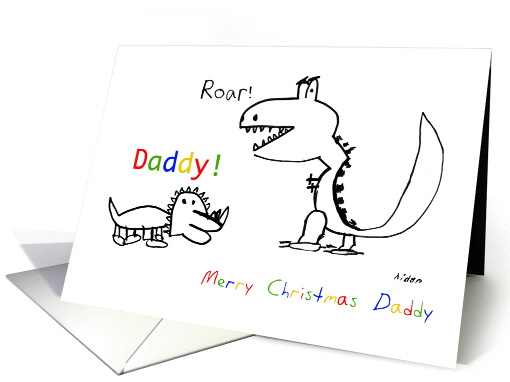 Merry Christmas Daddy, You're The Best, Roar! card (884991)