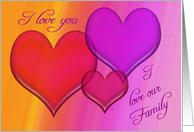 I Love You, I Love Our Family, Any Time Card