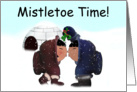 Mistletoe Time! card
