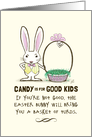 Candy is for Good Kids Funny Easter Card