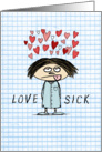 Love Sick Funny Valentine card