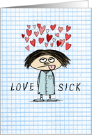 Love Sick Funny Valentine card
