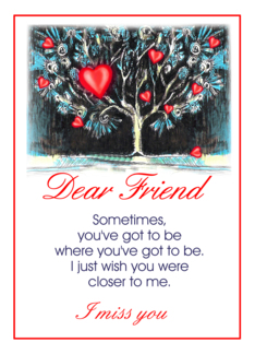 dear friend/miss you