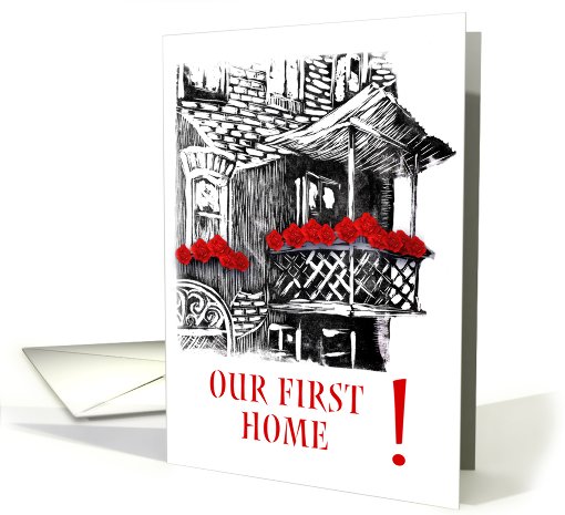our first home card (459356)