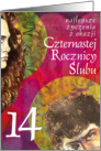 anniversary the 14th/ 14 rocznica slubu card