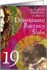 anniversary the 19th/ 19 rocznica slubu card