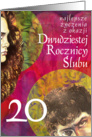 anniversary the 20th/ 20 rocznica slubu card