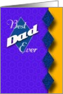 Best Dad Ever- Happy Father’s Day card