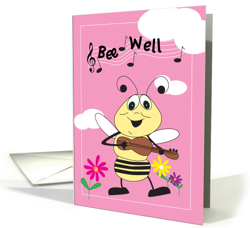 Bee Well - Get Well card (1379784)