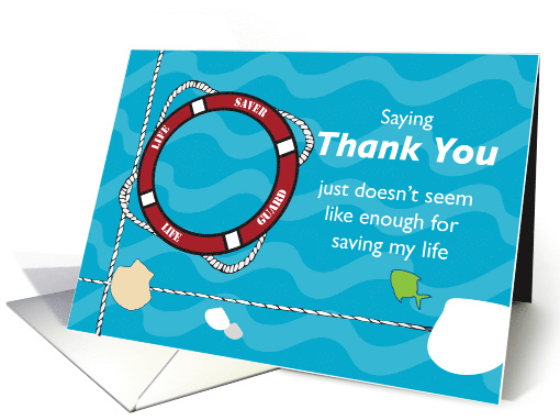 Thank You - For Saving My Life Lifeguard card (1474068)