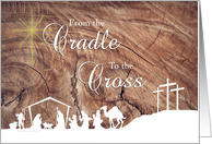 Cradle to the Cross Christmas Greeting card