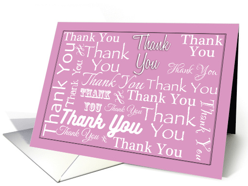 Many, Many, Many Thank You's card (467593)