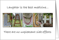 Laughter is the best medicine card