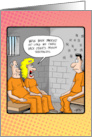 Prison couples in jail Happy Anniversary to a couple card