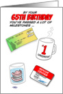 Funny senior citizen milestones - 65th Birthday card