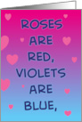 Bad poetry for my Valentine’s Day sweetheart card