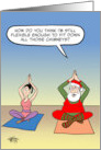 Funny Christmas card - Santa doing yoga class to stay flexible. card