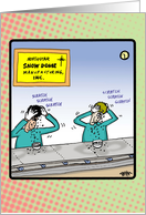 Funny Christmas card- how snow domes are made. card