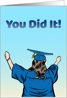 You Did It Graduate Congratulations Cap and Gown Celebration card