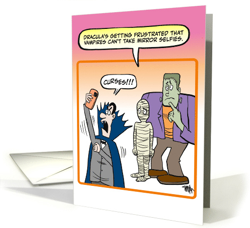 Dracula Having a Hard Time Taking Mirror Selfies on his Phone card