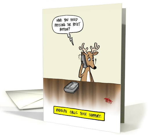 Rudolph Calls Tech Support card (1804146)