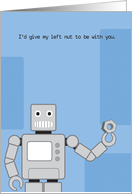 Missing you robot missing left nut card