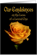 Our Condolences on the Loss of a Loved One yellow rose card