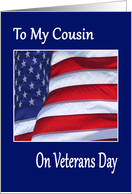 To My Cousin on Veterans Day waving flag card