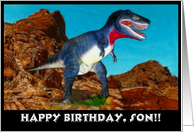 Happy Birthday, Son dinosaur Tyrannosaurus T-Rex card