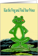 Kiss the Frog and find your prince Valentine’s Day card