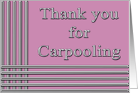 Thank you for Carpooling chrome bars and letters card