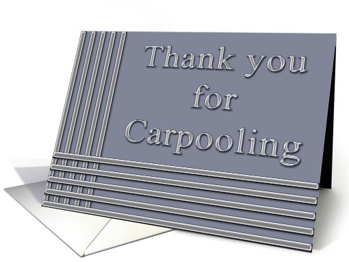 Thank you for Carpooling chrome bars and letters card (826017)