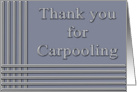Thank you for Carpooling chrome bars and letters card
