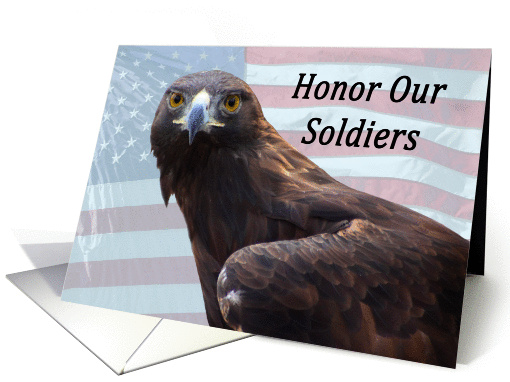 Honor Our Soldiers Golden Eagle card (844253)