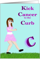 Kick Cancer to the Curb card