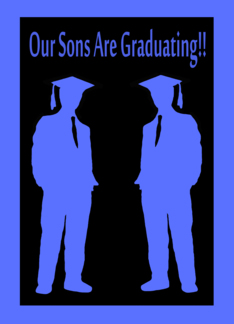 Our Sons are...