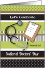 Nat. Doctors’ Day, stethoscope, chart card