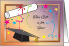 Graduation Gift, diploma, cap card