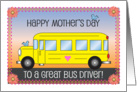 Mother’s Day, Bus Driver, school bus card