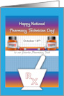 National Pharmacy Technician Day October 18th card