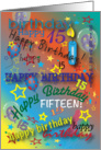 Birthday for 15 yr. old, colorful card