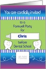 Custom Name Farewell Party, Dental School, teeth card