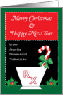 Christmas for Pharmacist Technician, candy cane, holly card