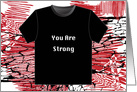 Encouragement for Man, sexual assault, t-shirt card