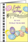 Easter Greetings to Piano Teacher, Eggs, Notes card