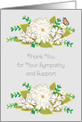 Thank You for Sympathy & Support, Daisies, Butterfly card