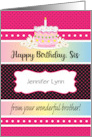 Custom Name Birthday for Sister from Brother card