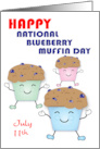 Happy National Blueberry Muffin Day July 11th card