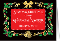 Custom Name Season’s Greetings My Financial Advisor card